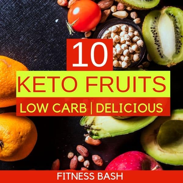 10 Keto Fruit List for a Ketogenic Diet Fitness Bash