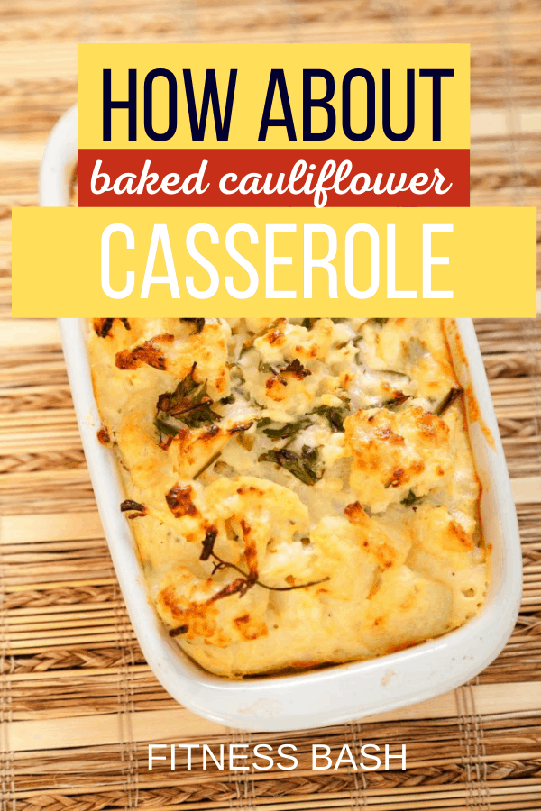 baked cauliflower casserole
