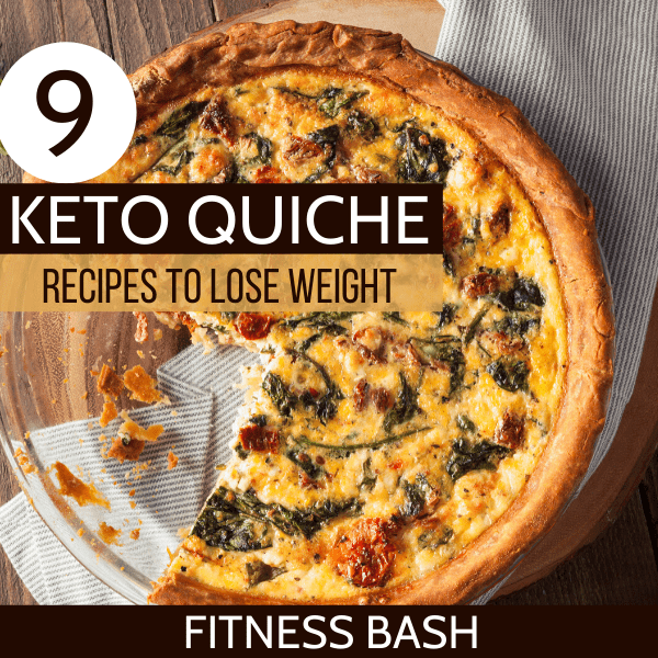9 Best Keto Quiche Recipes for a Healthy Breakfast Fitness Bash