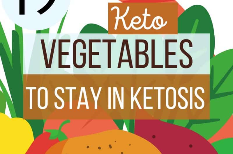 19 Best Keto Friendly Vegetables List that is Low-in-Carbs