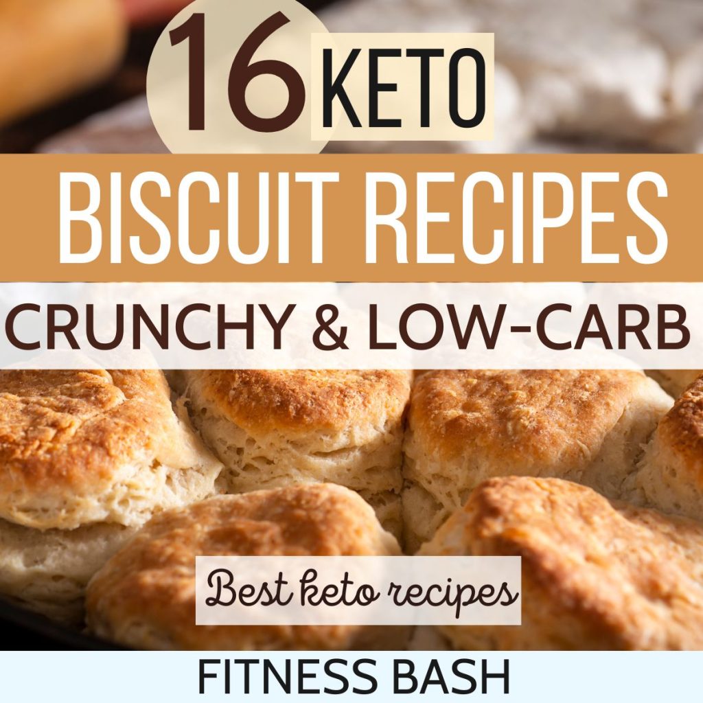 16 Best Keto Biscuits Recipe for a Healthy Snack