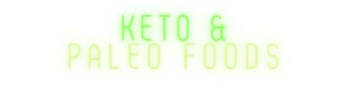 KETO & PALEO FOODS