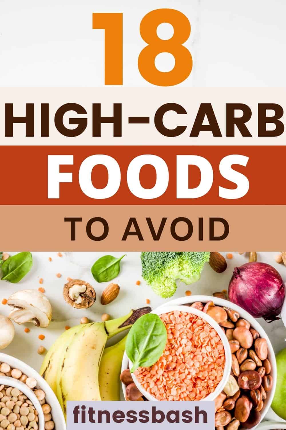 high-carb foods to avoid